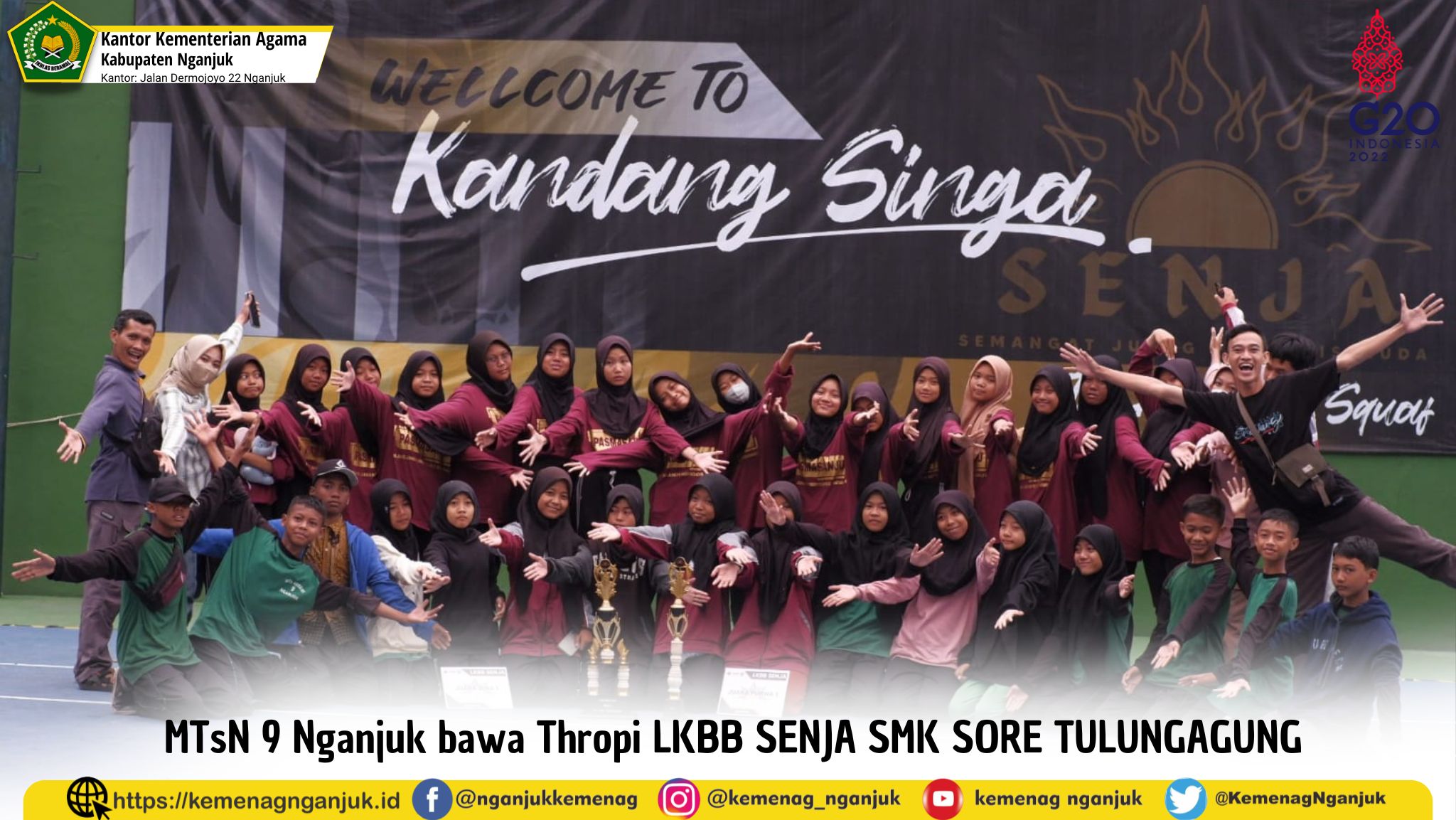 MTsN 9 Nganjuk bawa Thropi LKBB SENJA SMK SORE TULUNGAGUNG