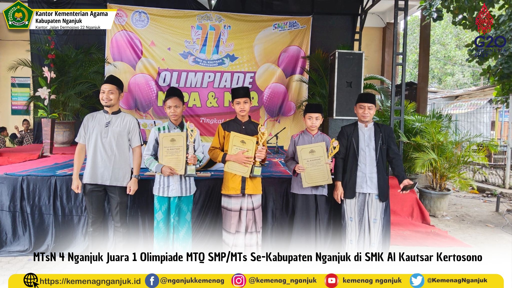 MTsN 4 Nganjuk Juara 1 Olimpiade MTQ SMP/MTs Se-Kabupaten Nganjuk di SMK Al Kautsar Kertosono