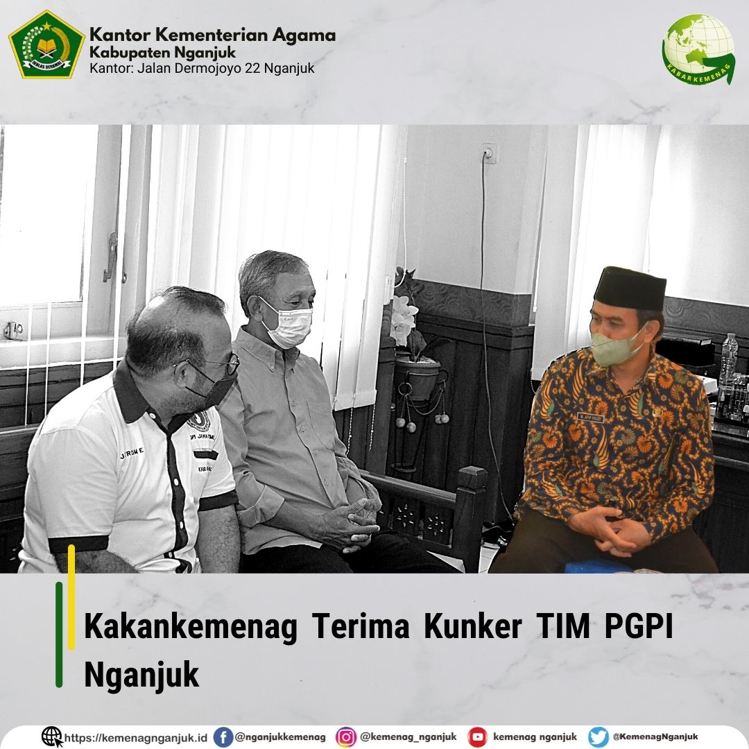 Kakankemenag Terima Kunker TIM PGPI Nganjuk