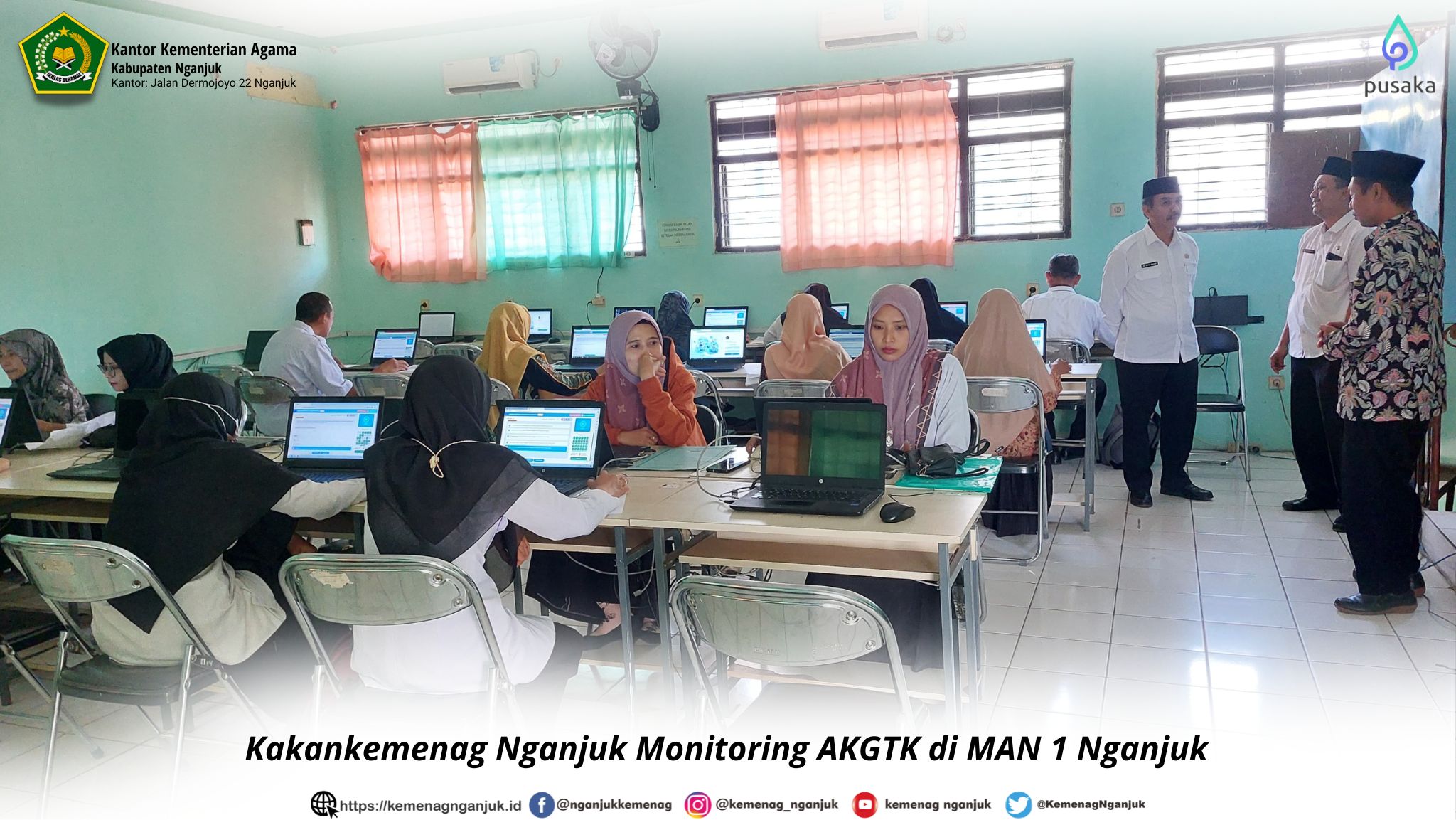 Kakankemenag Nganjuk Monitoring AKGTK di MAN 1 Nganjuk