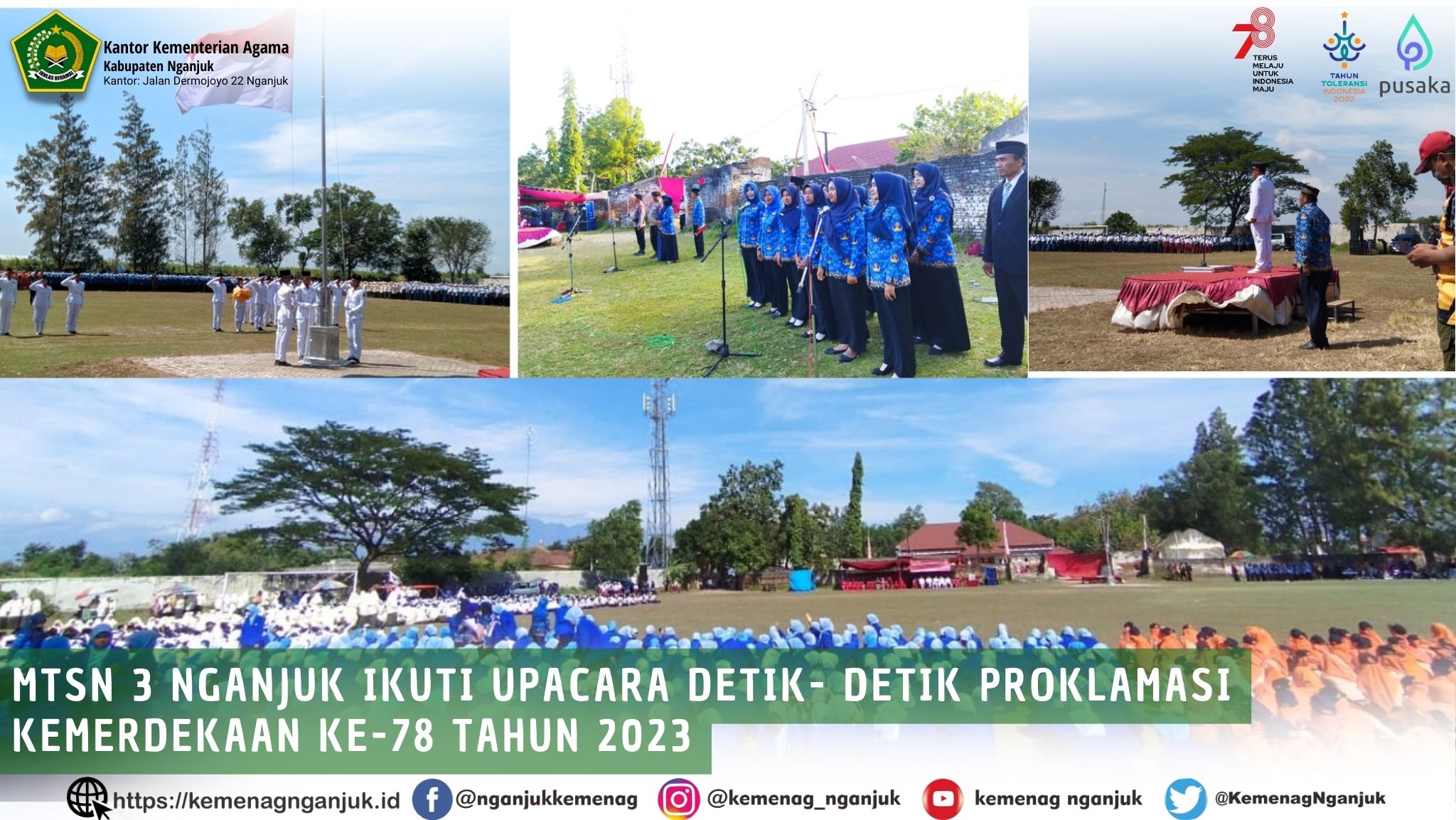 MTsN 3 Nganjuk Ikuti Upacara Detik- detik Proklamasi Kemerdekaan Ke-78 Tahun 2023
