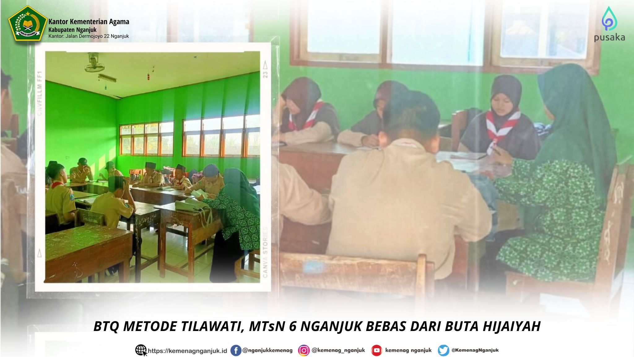 BTQ METODE TILAWATI, MTsN 6 NGANJUK BEBAS DARI BUTA HIJAIYAH