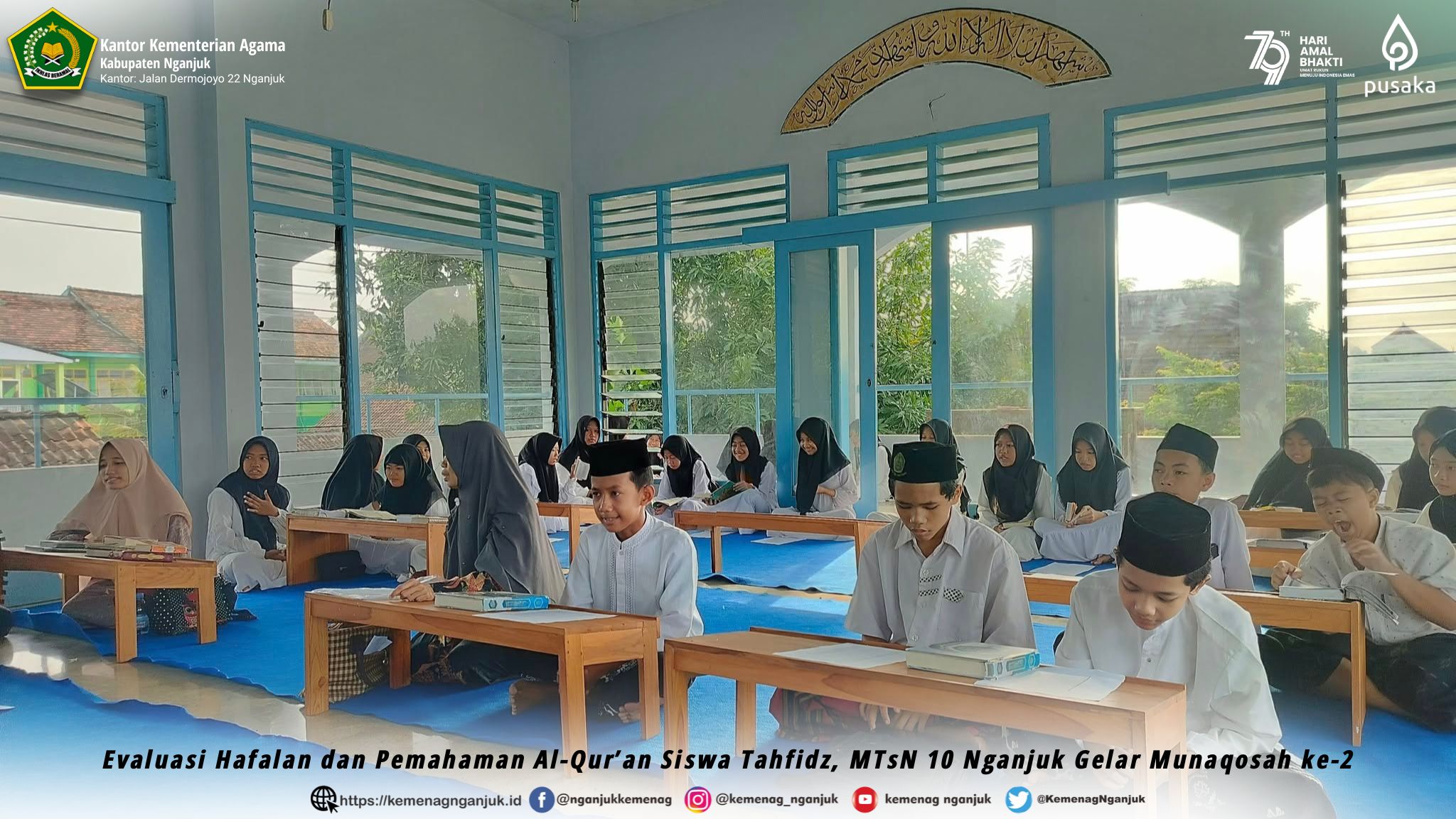 Evaluasi Hafalan dan Pemahaman Al Quran Siswa Tahfidz, MTsN 10 Nganjuk Gelar Munaqosah ke 2