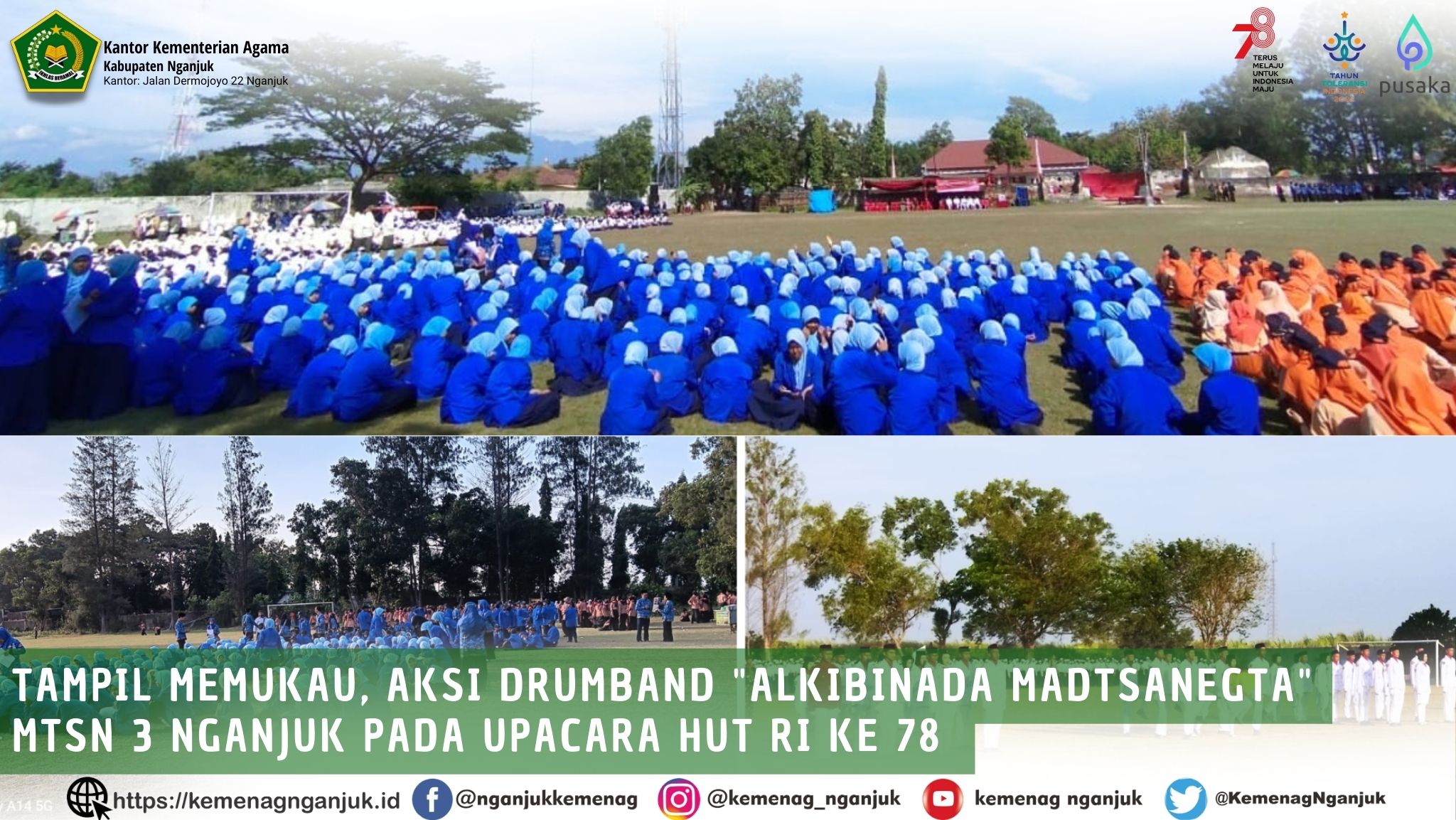 Memukau, Penampilan Drumband \"Alkibinada Madtsanegta\" MTsN 3 Nganjuk Pada Upacara HUT RI ke 78